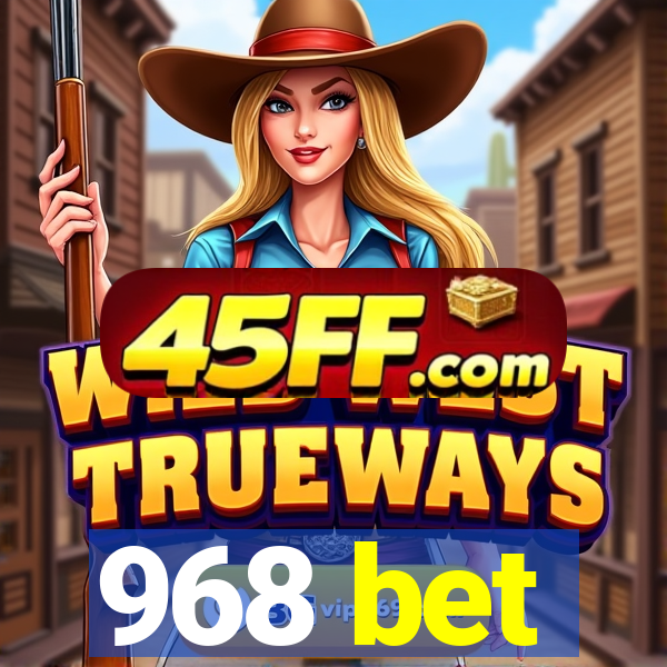 968 bet